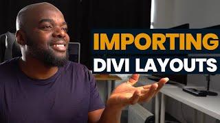 How to import Divi layouts - Divi Theme