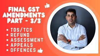 CA CMA CS FINAL GST & Customs Amendments for May/June 2024 | CA Brindavan Giri (BG) Sir | Part 3/3