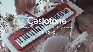 CASIO | Carry Your Sound - Casiotone CT-S200