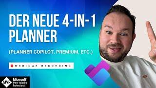 Der neue Planner (Planner Copilot, Planner Premium, Microsoft Planner) | DE  | Webinar