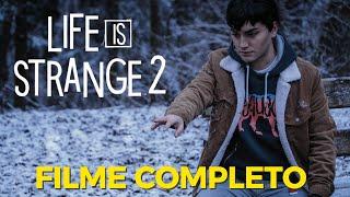 FILME COMPLETO - LIFE IS STRANGE 2 - A VIDA É ESTRANHA - HD - PTBR