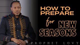WATCH & PREPARE: New Seasons Will Come Whether You’re Ready or Not. Be Prepared So You Can Prosper!