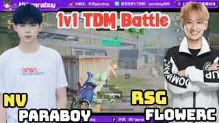 Nv Paraboy Vs RSG FlowerC 1v1 TDM | Nv Paraboy