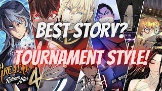 MANHWA TOURNAMENT The Best Story !!!