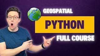 Geospatial Python - Full Course for Beginners with Geopandas