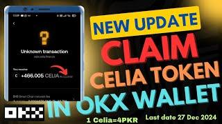 Claim Celia Tokens in OKx Wallet|Celia Mining App New Update|Celia Claim in OKx|Free & Easy Crypto