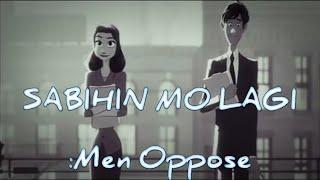 Sabihin mo lagi // Men Oppose [AMV] lyrics