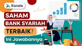 Saham Bank Syariah Terbaik Jangka Panjang