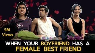 When Your Boyfriend Has A Female BFF | Ft. Shreya Gupto, Keshav & Shreya | RVCJ | Valentine Special