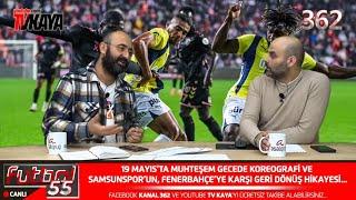 Samsunspor'un Fenerbahçe Beraberliği, Maça Yansıyanlar ve Trendyol Süper Ligde Görünüm. Beğen Paylaş