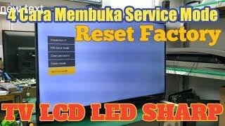 Menu Service mode Tv Led Sharp /4 cara membuka menu service Mode