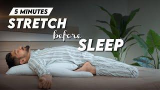 Daily Yoga stretch before you go to sleep | Yoga for better sleep | stress relief yoga.