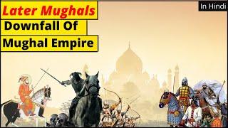 Later Mughals History.