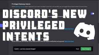 Discord API Changes - Privileged Intents
