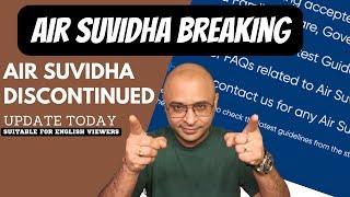 AIR SUVIDHA UPDATE | AIR SUVIDHA DISCONTINUED- This is breaking!!