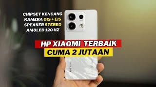 7 HP XIAOMI 2 JUTAAN TERBAIK AKHIR TAHUN 2024