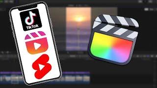 How to Create VERTICAL VIDEOS in Final Cut Pro