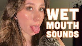 ASMR | Extremely Sensitive Wet Mouth Sounds ONLY 