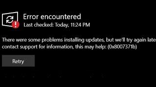 Fix Windows 10 Update Error Code 0x8007371b There Were Some Problems Installing Updates