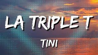 TINI - La Triple T (Letra\Lyrics) [Loop 1 Hour]