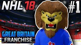 NHL 18 | Great Britain Franchise Mode | EP1 | MEET THE TEAM