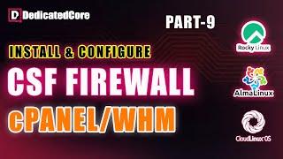 How To Install and Configure CSF Firewall in  cPanel Server