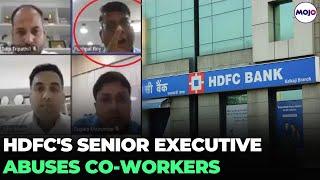 HDFC Manager Abuses Colleagues In Meeting, Gets Suspended As Video Goes Viral