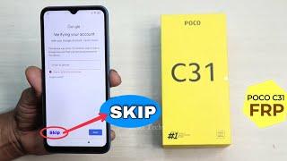 How to Unlock FRP Poco C31 | Poco C31 Frp Unlock | Google account Bypass 100% work