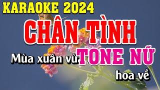 Chân Tình Karaoke Tone Nữ | Đình Long Karaoke