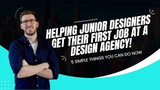 Helping Junior designers get their first job at a design agency!