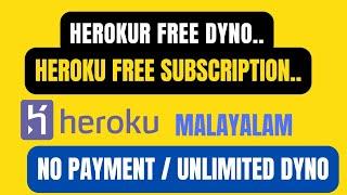 How To Get Heroku free Subscription | Malayalam | Get free 1000 hours of Dyno in heroku