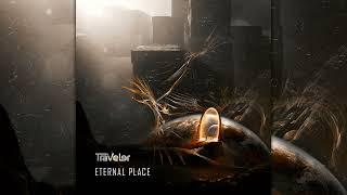 Traveler Rave - Eternal Place [Hybrid Tekno]