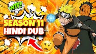 Naruto Shippuden Hindi Dub Season 11 Going To Be Worst Ever? | Factolish