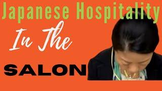 Omotenashi Japanese Hospitality | And the hair salon client experience