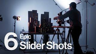 6 Epic Slider Shots to Use In Your Next Film