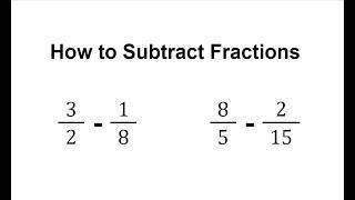 How to Subtract Fraction / Fraction Subtraction / Subtracting Fractions / Subtraction of Fractions