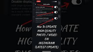 How to upload high quality photos/videos on Instagram latest update may 2023 || NH TUTORIAL #shorts