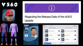 PES 2021 v5.6.0 UPDATE RELEASE DATE & NEW CHANGES