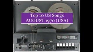 Top 10 Songs AUG 70; Bread, Carpenters, 3 Dog Night, Jackson 5, Blue Images, Vanity Fare, Stevie Won