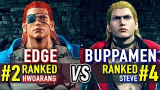 T8  EDGE (#2 Ranked Hwoarang) vs BUPPAMEN (#4 Ranked Steve)  Tekken 8 High Level Gameplay