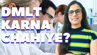 DMLT Course Kya hai? DMLT Colleges, Jobs & Salary for Paramedical students in India