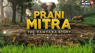 The Extraordinary Story Of Vantara: World’s Largest Rescue Operations for Wildlife | Anant Ambani