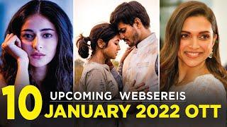 Top 10 Upcoming Webseries & Movies on OTT platform in January 2022 | Upcoming OTT release