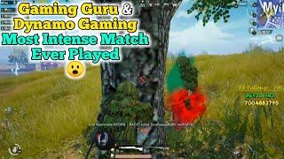 Gaming Guru And Dynamo Gaming's Most Intense Match Ever | Pubg Mobile Live