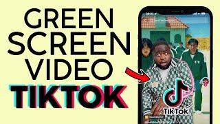 How To Replace Background With A Video   Green Screen Video Tiktok 2022