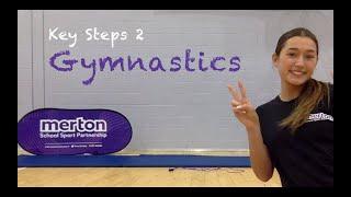 Key Steps 2 Body Management | Gymnastics | Merton SSP