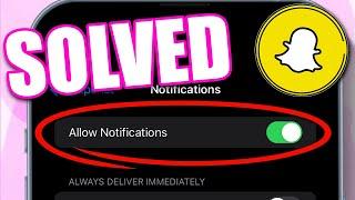 How to Fix Snapchat Notifications Not Popping Up (2024) - Full Guide