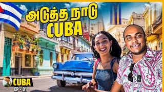 First Day impressions in Cuba | Ep-01 | Tamil Trekker