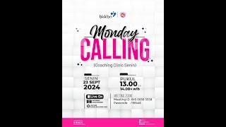 Monday Calling II Senin 23 Sept 2024