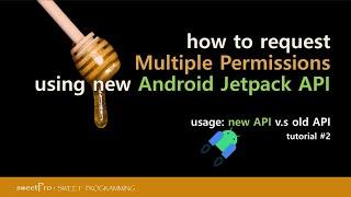 how to request runtime permissions with Android Jetpack